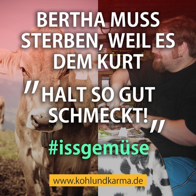 Bertha muss sterben - kohlundkarma