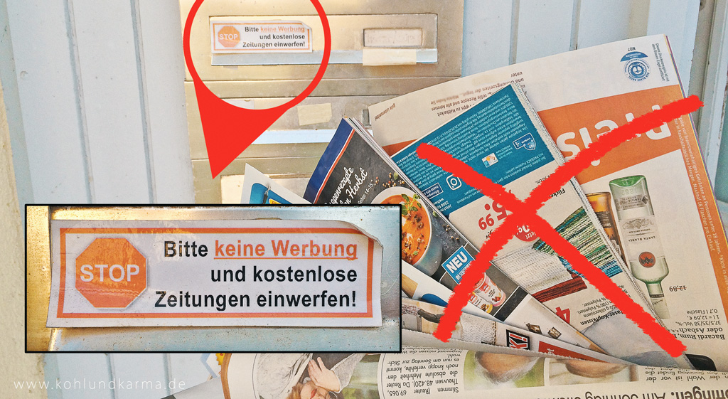 Ressourcen schonen Werbung vermeiden- kohlundkarma